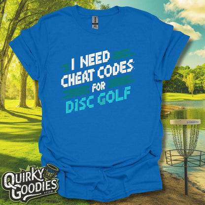 I need the cheat codes for disc golf T-Shirt