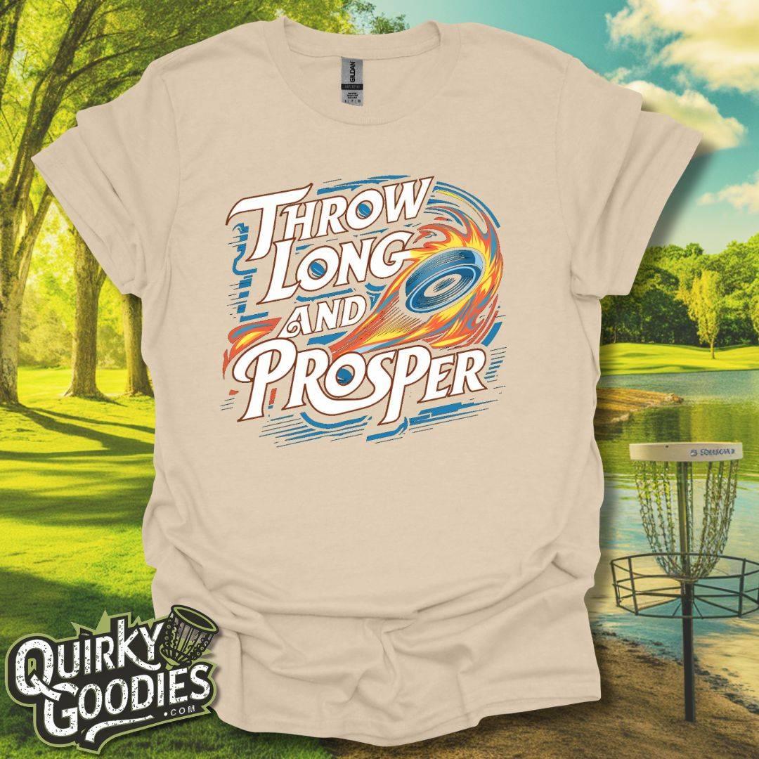 Throw Long and Prosper T-Shirt