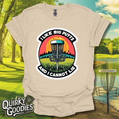 I like big putts and I cannot lie Badge Style T-Shirt