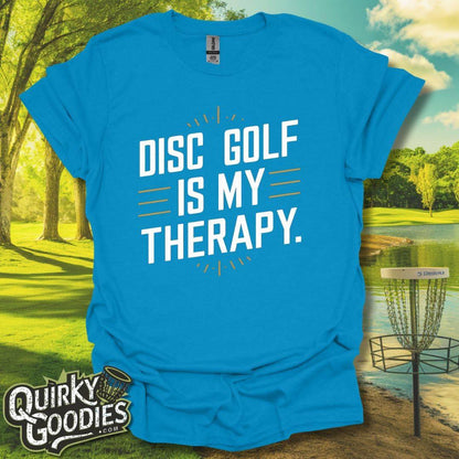 Disc Golf Is My Therapy T-Shirt