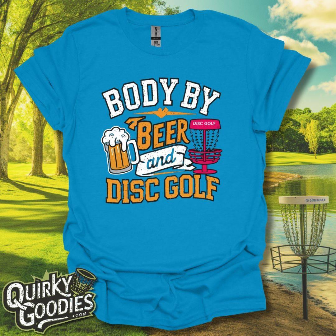 Body By Beer and Disc Golf T-Shirt