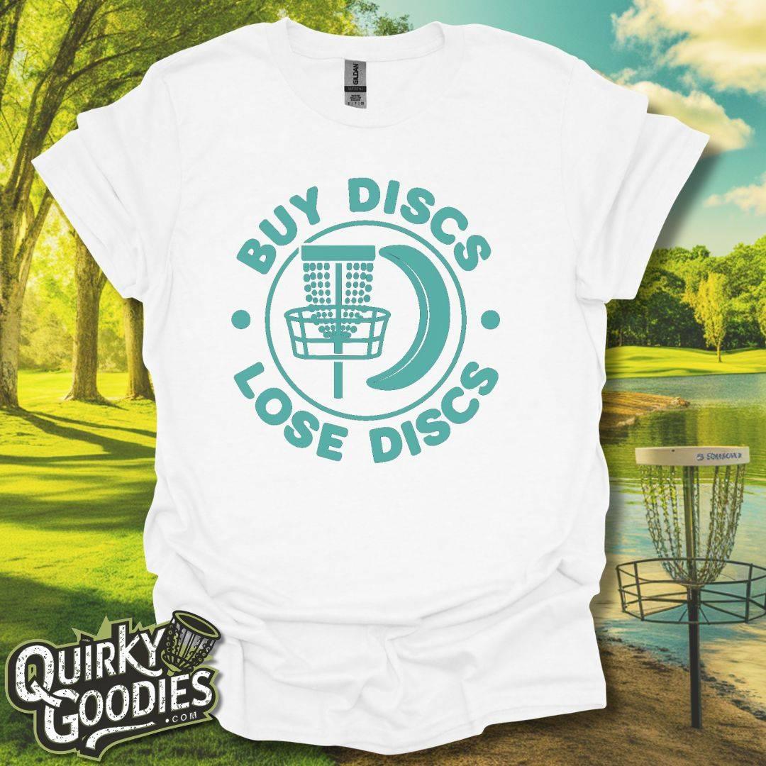 Buy Discs Lose Discs T-Shirt