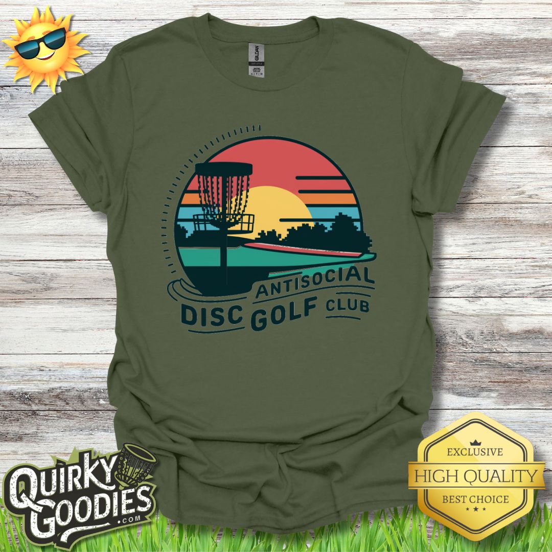 Antisocial Disc Golf Club T - Shirt - Quirky Goodies