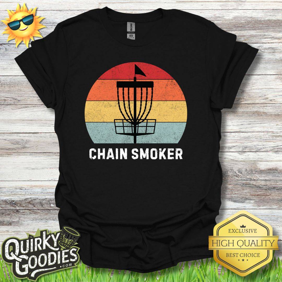 "Chain Smoker" T - Shirt - Quirky Goodies