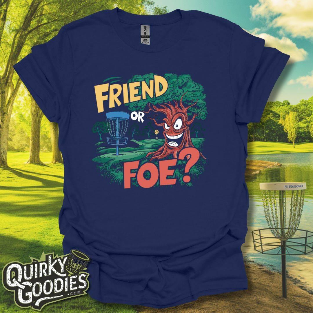 Friend or Foe T - Shirt - Quirky Goodies