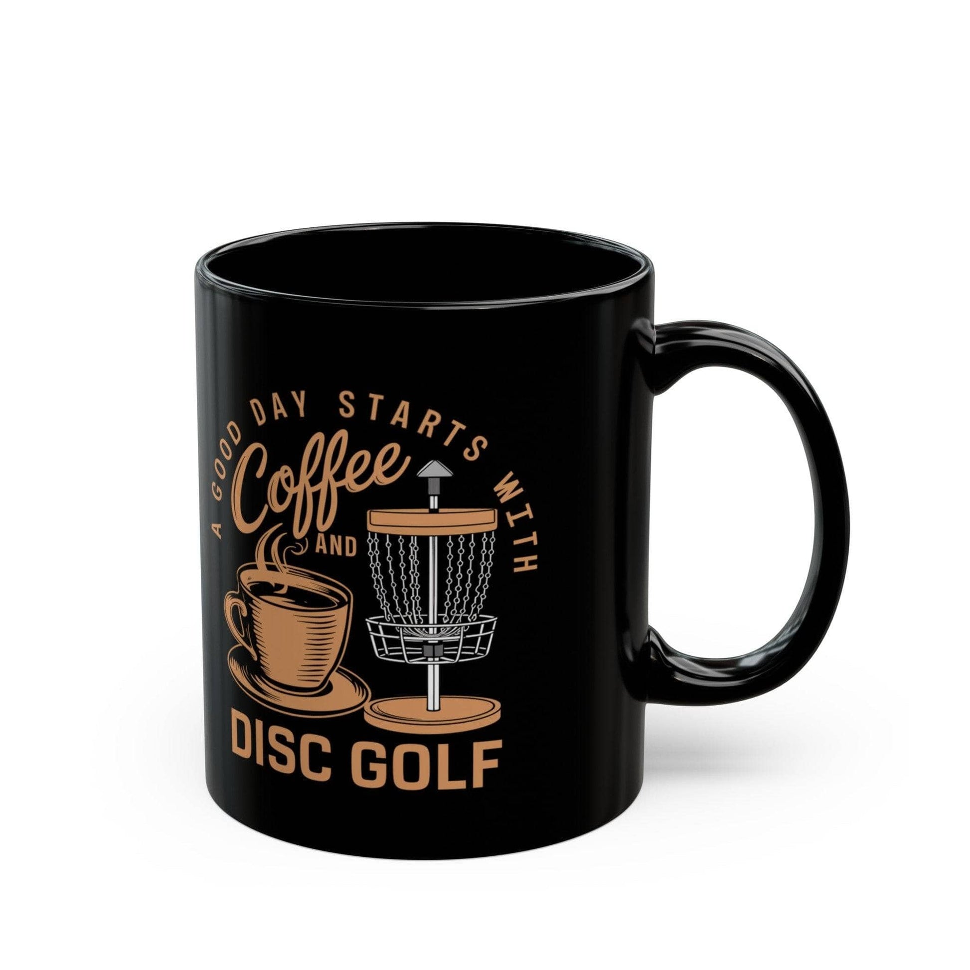 Funny Disc Golf Mug - A Good Day Starts with Coffee and Disc Golf - Black Mug (11oz, 15oz) - Quirky Goodies