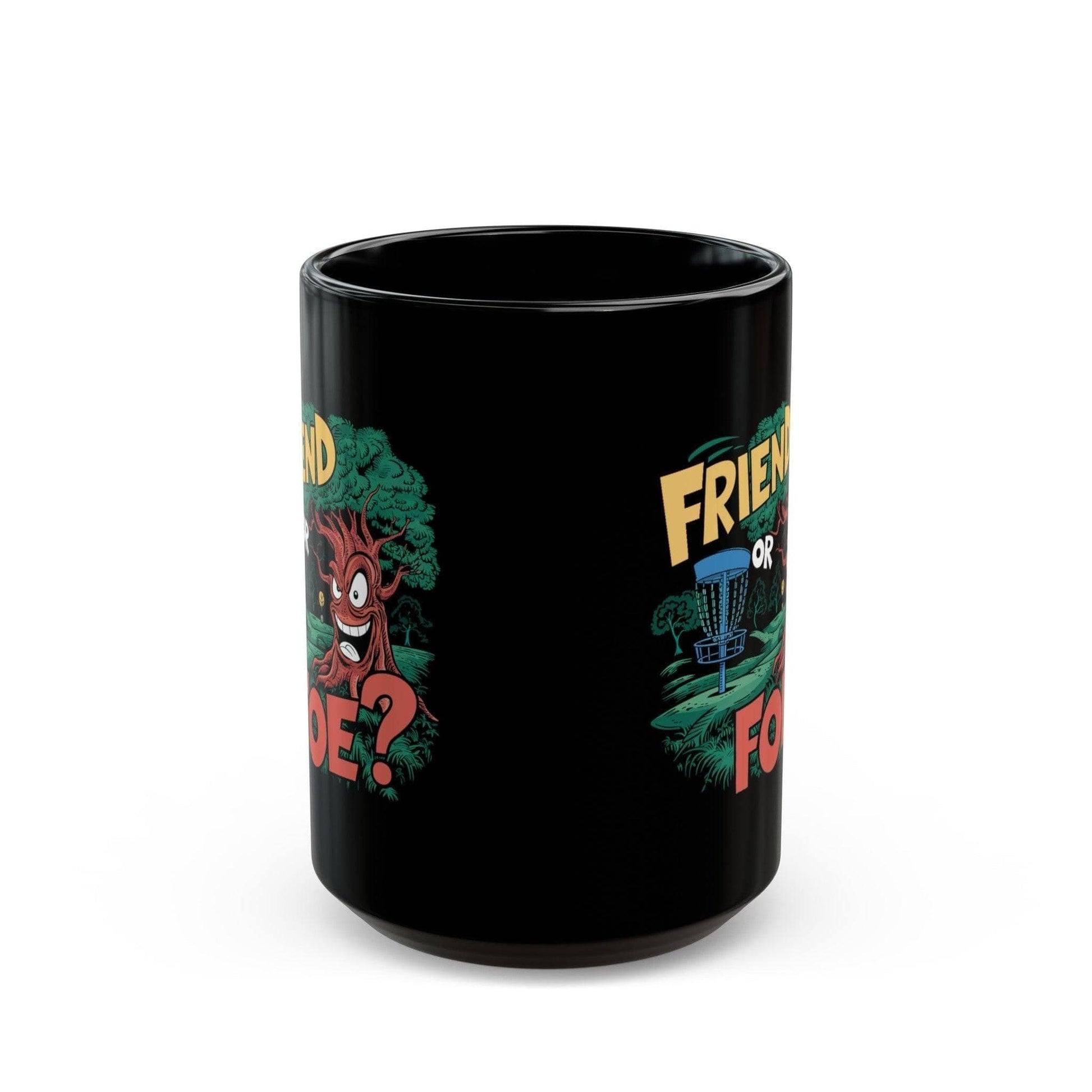 Funny Disc Golf Mug - Friend or Foe Tree - Black Mug (11oz, 15oz) - Quirky Goodies