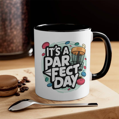 Funny Disc Golf Mug - It's a PAR-fect Day - Accent Coffee Mug, 11oz - Quirky Goodies