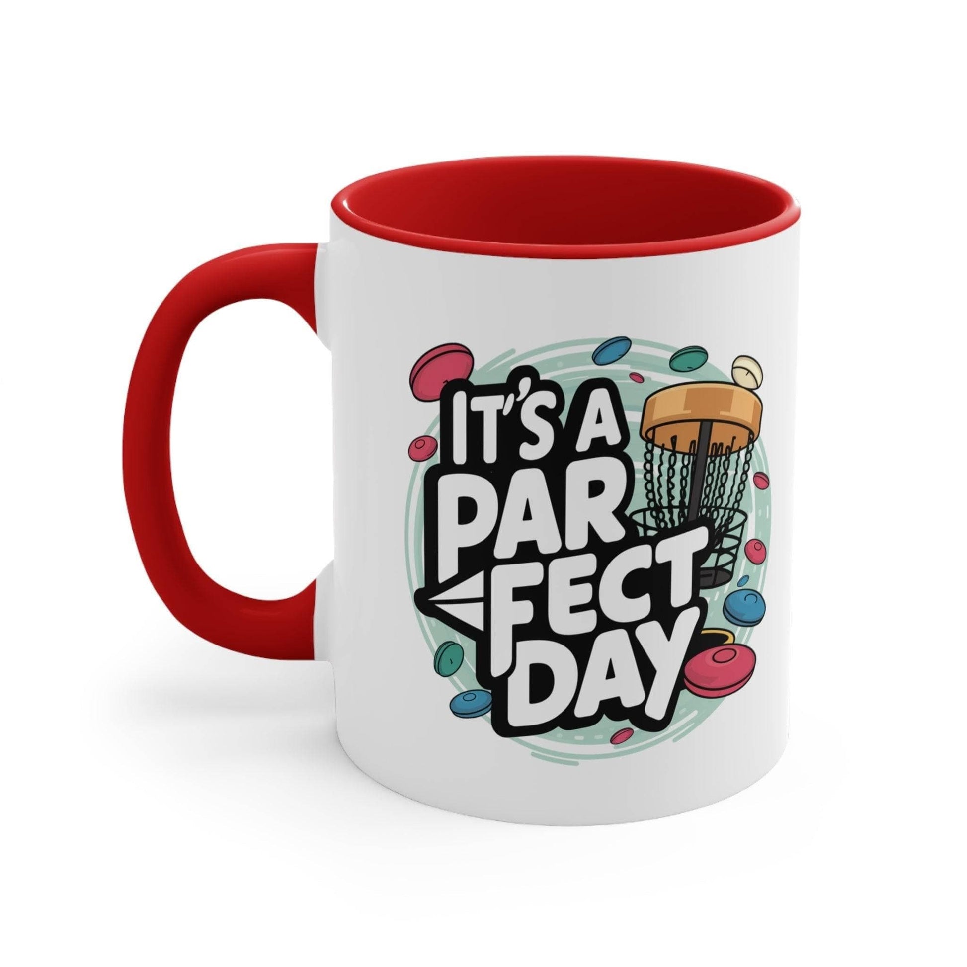 Funny Disc Golf Mug - It's a PAR-fect Day - Accent Coffee Mug, 11oz - Quirky Goodies