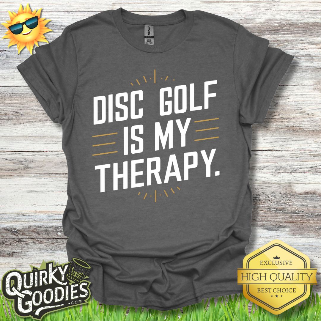 Funny Disc Golf Shirt - Disc Golf Is My Therapy - Unisex Jersey Short Sleeve Tee - Quirky Goodies