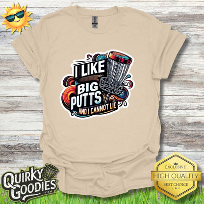 Funny Disc Golf Shirt "I like big putts and I cannot lie" - Unisex Jersey Short Sleeve Tee - Quirky Goodies