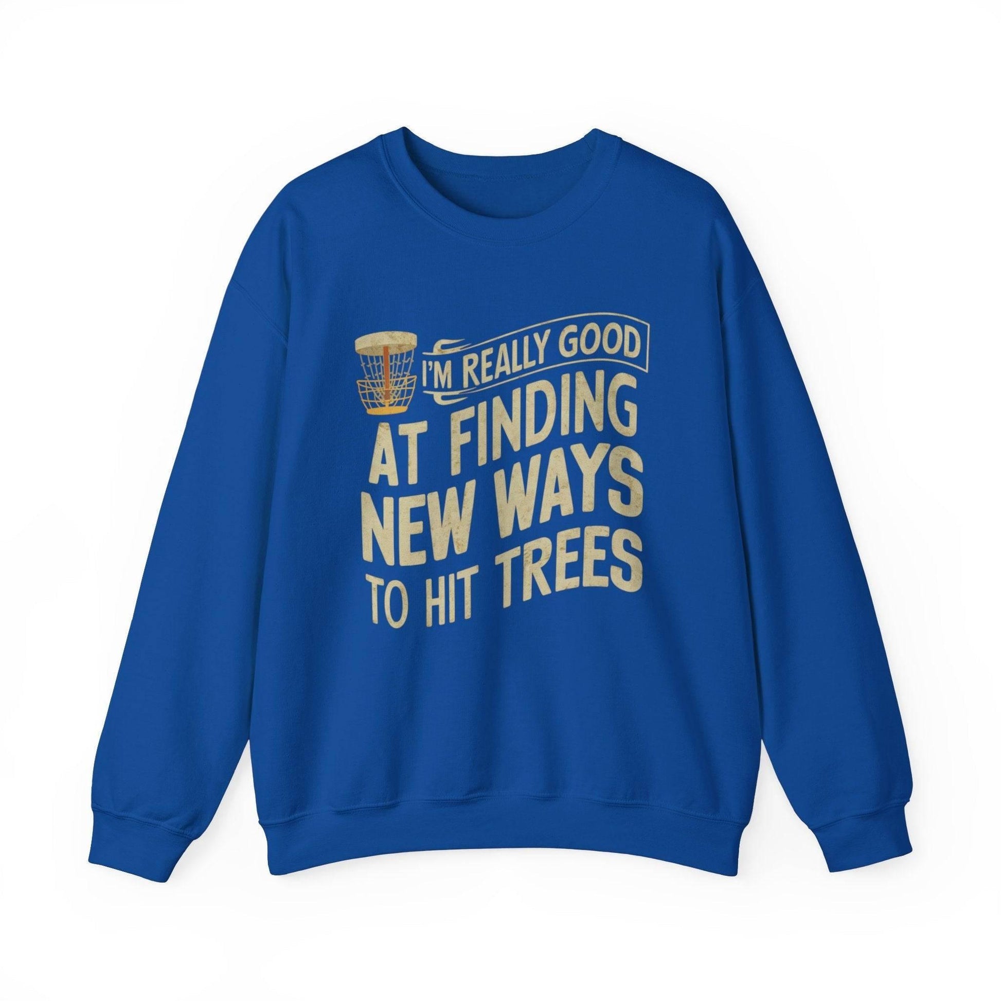 Funny Disc Golf Sweatshirt - I'm Really Good At Finding New Ways to Hit Trees - Unisex Heavy Blend™ Crewneck Sweatshirt - Quirky Goodies