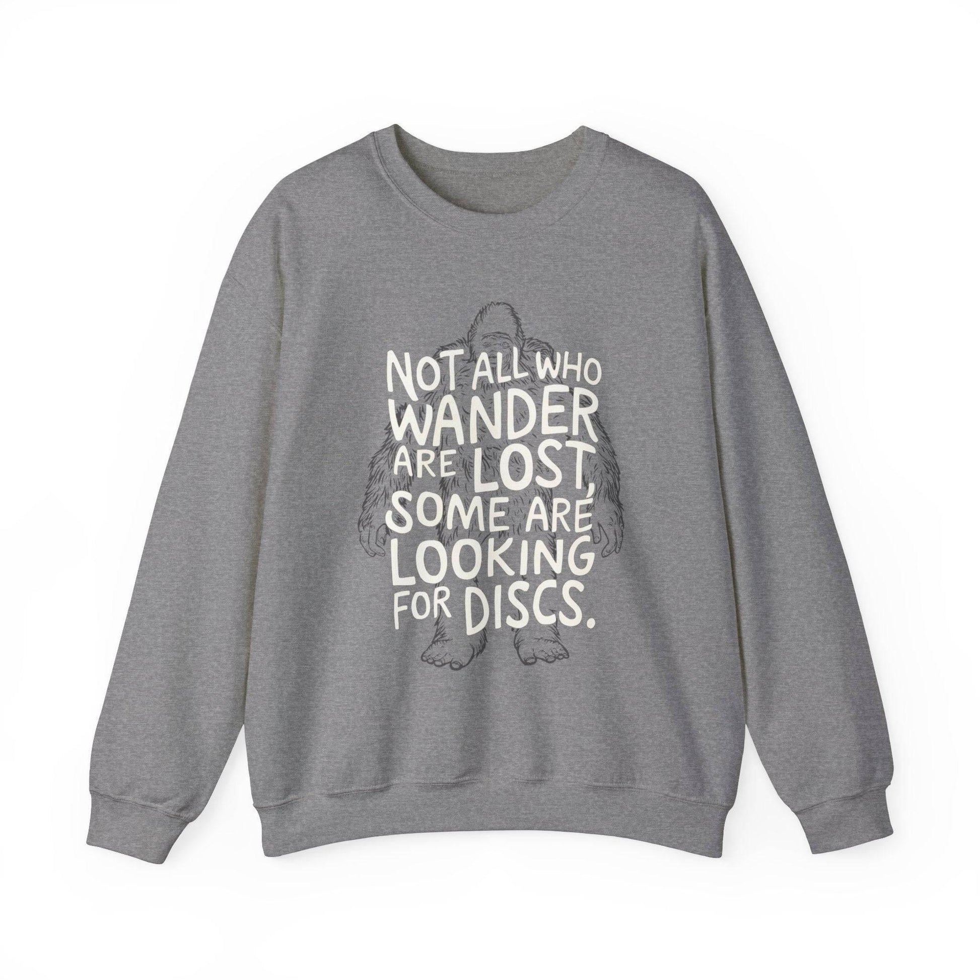 Funny Disc Golf Sweatshirt - Not All Who Wander Are Lost Some Are Looking For Discs - Unisex Heavy Blend™ Crewneck Sweatshirt - Quirky Goodies